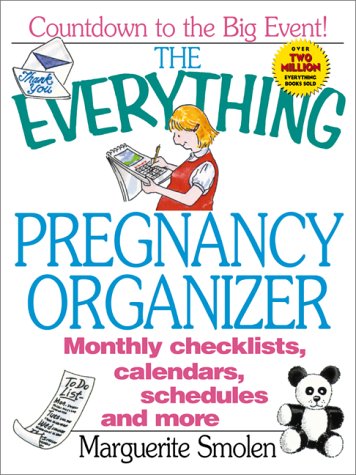 Imagen de archivo de The Everything Pregnancy Organizer (Everything) a la venta por HPB-Emerald