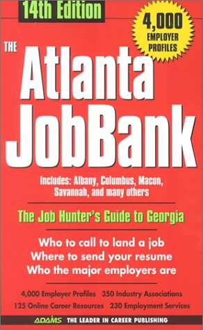 Stock image for The Atlanta Jobbank (Atlanta Jobbank, 14th ed) for sale by Ergodebooks