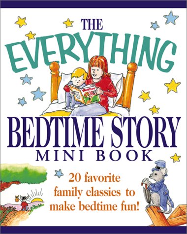 9781580623902: The Everything Bedtime Story Mini Book