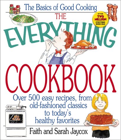 Beispielbild fr The Everything Cookbook zum Verkauf von Wonder Book