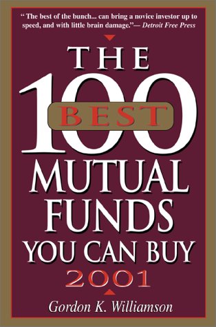 Imagen de archivo de 100 Best Mutual Funds 2001 a la venta por Better World Books