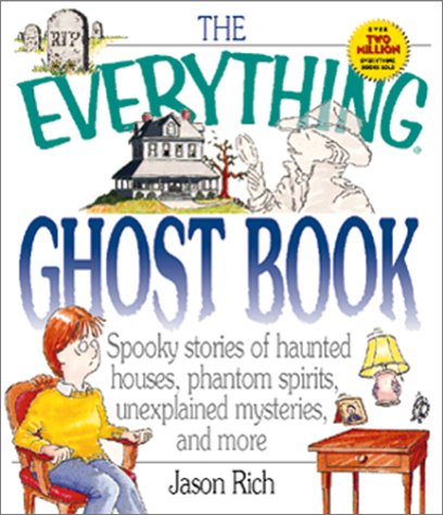 Imagen de archivo de The Everything Ghost Book a la venta por BookHolders