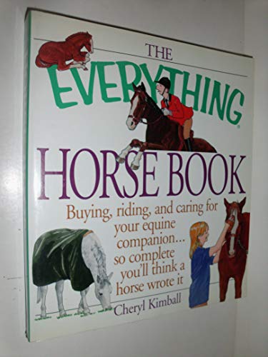 Stock image for Everything Horse Book (Everything Series) for sale by SecondSale