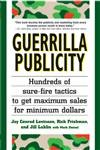 9781580626828: Guerrilla Publicity: Hundreds of Sure-fire Tactics... (Guerrilla S.)