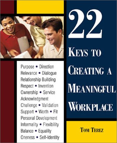 Stock image for 22 Keys To Creating Workplace for sale by Ergodebooks