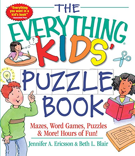 Beispielbild fr The Everything Kids' Puzzle Book: Mazes, Word Games, Puzzles & More! Hours of Fun! zum Verkauf von Gulf Coast Books