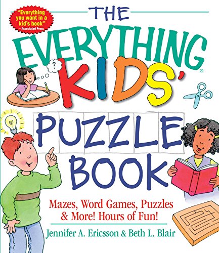 Stock image for The Everything Kids: Puzzle Book: Mazes, Word Games, Puzzles & More! Hours of Fun! for sale by WorldofBooks