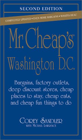 Beispielbild fr Mr.Cheap's Washington D.C.(2nd zum Verkauf von Wonder Book