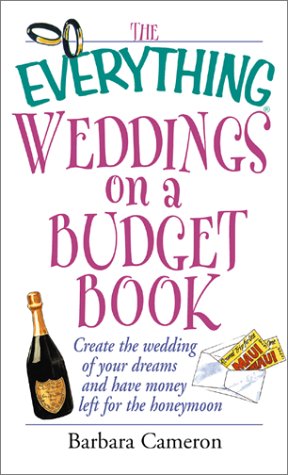 Beispielbild fr Everything Wedding On A Budget (Everything Series) zum Verkauf von Wonder Book