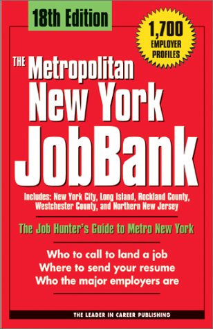 Imagen de archivo de New York Job Bank (18th) (METRO NEW YORK JOBBANK) a la venta por Redux Books