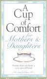 9781580628440: A Cup of Comfort: For Mothers