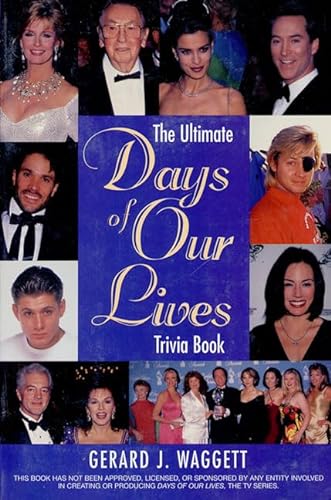 Beispielbild fr The Ultimate Days of our Lives Trivia Book zum Verkauf von Front Cover Books