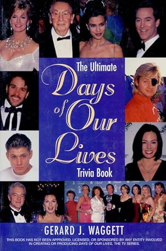Stock image for The Ultimate Days of our Lives Trivia Book for sale by Campbell Bookstore