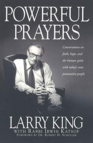 Beispielbild fr Powerful Prayers: Conversations on Faith, Hope, and the Human Spirit with Today's Most Provocative People zum Verkauf von More Than Words
