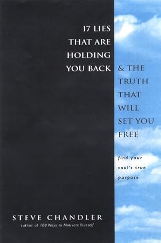 Beispielbild fr 17 Lies That Are Holding You Back and the Truth That Will Set You Free zum Verkauf von BooksRun