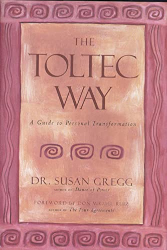 Stock image for The Toltec Way : A Guide to Personal Transformation for sale by SecondSale