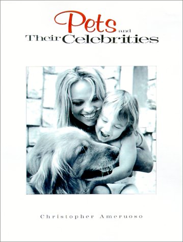 9781580631952: Pets and Their Celebrities
