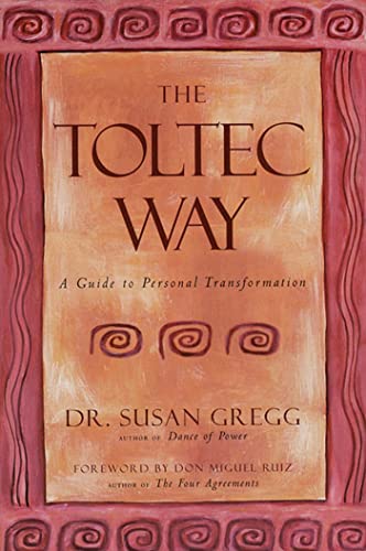 Beispielbild fr The Toltec Way: A Guide to Personal Transformation zum Verkauf von Adagio Books