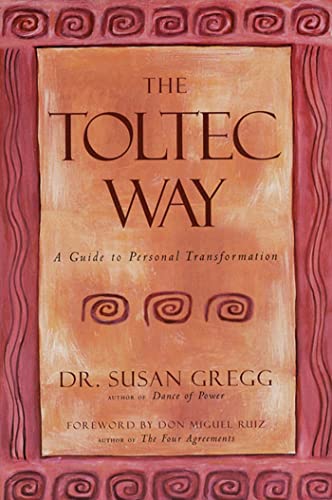 Stock image for The Toltec Way: A Guide to Personal Transformation for sale by ThriftBooks-Atlanta