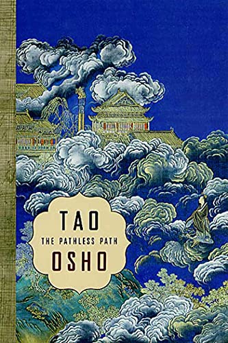 Beispielbild fr Tao: The Pathless Path zum Verkauf von BooksRun