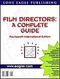 Film Directors: A Complete Guide (9781580650199) by Michael Singer