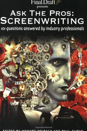Imagen de archivo de Ask the Pros: 101 Questions Answered by Industry Professionals (Final Draft) a la venta por WorldofBooks