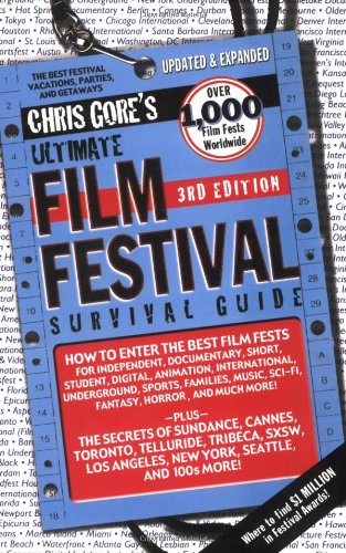 Imagen de archivo de Ultimate Film Festival Survival Guide a la venta por ThriftBooks-Atlanta