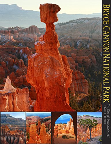 Beispielbild fr Bryce Canyon National Park: The Desert's Hoodoo Heart (A 10x13 Book�) (Coffee Table Series) zum Verkauf von Wonder Book