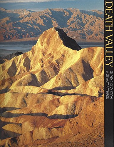 Imagen de archivo de Death Valley National Park: Splendid Desolation (A 10x13 Book) (Sierra Press) a la venta por Jenson Books Inc