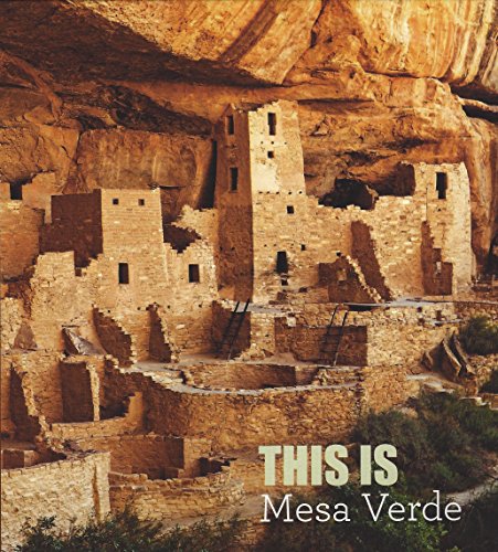 Stock image for This Is Mesa Verde for sale by Jenson Books Inc