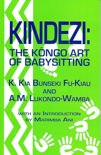Stock image for Kindezi: The Kongo Art of Babysitting for sale by Front Cover Books