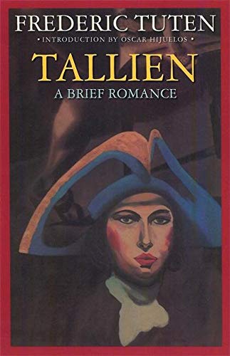 Imagen de archivo de Tallien: A Brief Romance a la venta por ThriftBooks-Atlanta