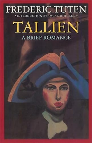 Stock image for Tallien: A Brief Romance for sale by ThriftBooks-Atlanta