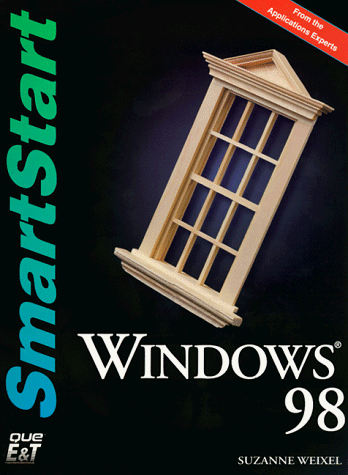 Windows 98 Smartstart (9781580760133) by Weixel, Suzanne