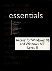 Access for Windows 95 Essentials, Level 2 (9781580761550) by Ferrett