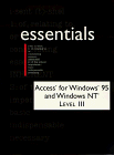 Access for Windows 95 Essentials, Level III (9781580761567) by Preston, John M.