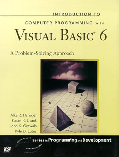 Stock image for Introduction to Computer Programming with Visual Basic 6 for sale by SecondSale