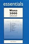 Word 2000 Essential: Advanced (9781580763059) by Malberry