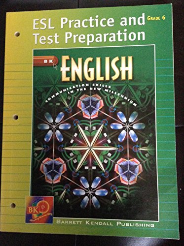 Stock image for ESL Practice and Test Preparation Grade 6 (BK English Communication Skills in the New Millennium) for sale by Decluttr