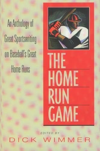 9781580800341: The Home Run Game: An Anthology of Great Sportswriting on Baseball's Great Home Runs