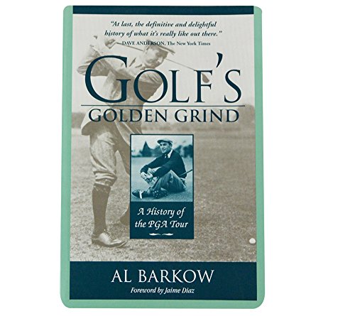9781580800440: Golf's Golden Grind: A History of the PGA Tour