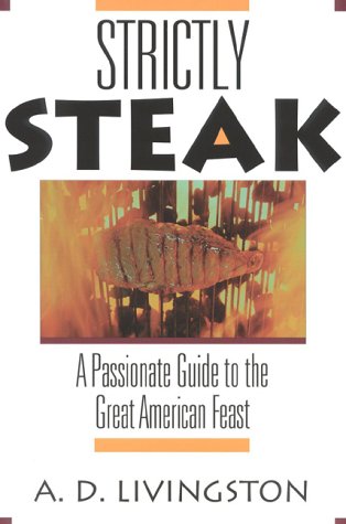 9781580800488: Strictly Steak