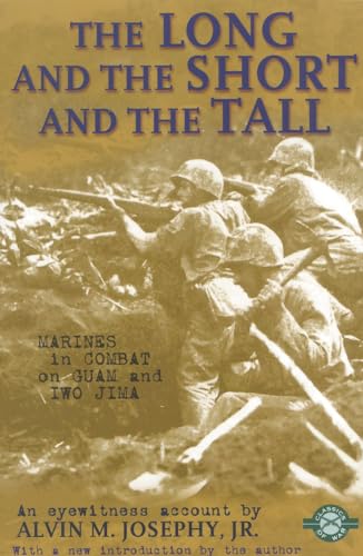9781580800808: The Long and the Short and the Tall: The Story of a Marine Combat Unit in the Pacific