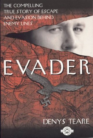 Stock image for Evader: The CompellingTrue Story of Escape and Evasion Behind Enemy Lines for sale by Decluttr