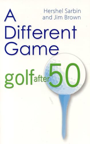 Imagen de archivo de A Different Game Golf After 50 a la venta por PBShop.store US