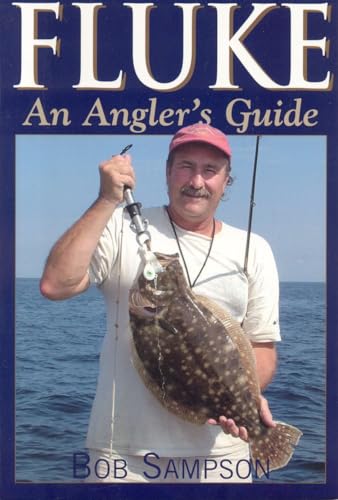 Stock image for Fluke: An Angler's Guide for sale by Decluttr