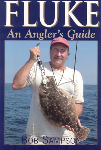 9781580801287: Fluke: An Angler's Guide