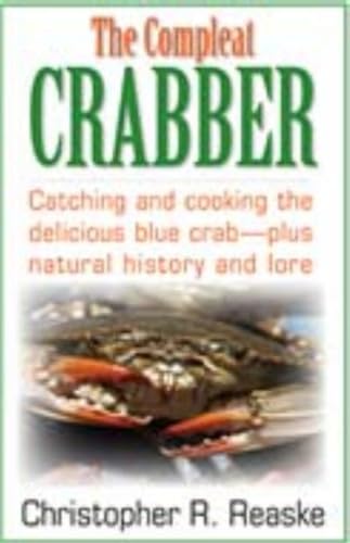 Beispielbild fr The Compleat Crabber zum Verkauf von Better World Books