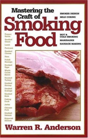 Beispielbild fr Mastering the Craft of Smoking Food zum Verkauf von BookHolders