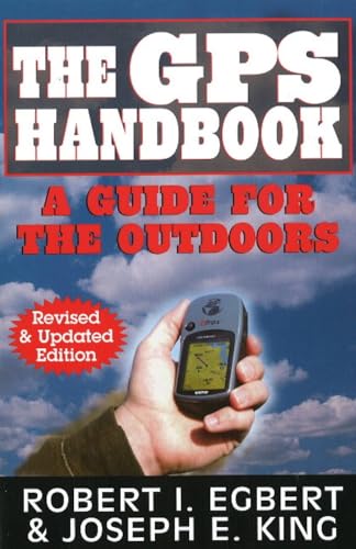 Stock image for The GPS Handbook: A Guide for the Outdoors for sale by ThriftBooks-Dallas